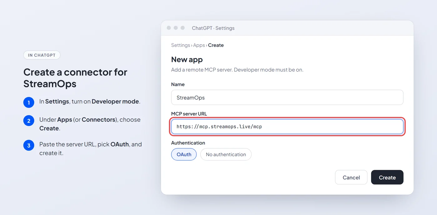Illustration of creating a connector in ChatGPT with the name StreamOps, the server URL and OAuth authentication selected.